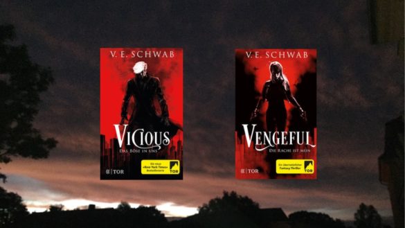 Vicious & Vengeful von V. E. Schwab