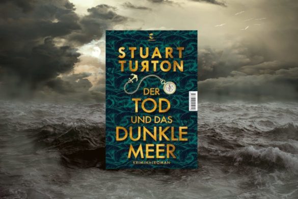 Beitragsbild zu Der Tod und das dunkle Meer von Stuart Turton (Rezension)