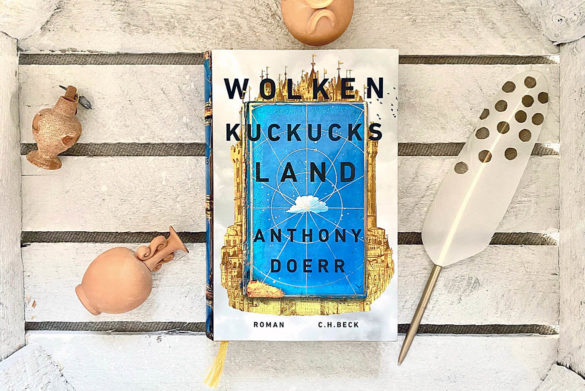 Wolkenkuckucksland von Anythony Doerr