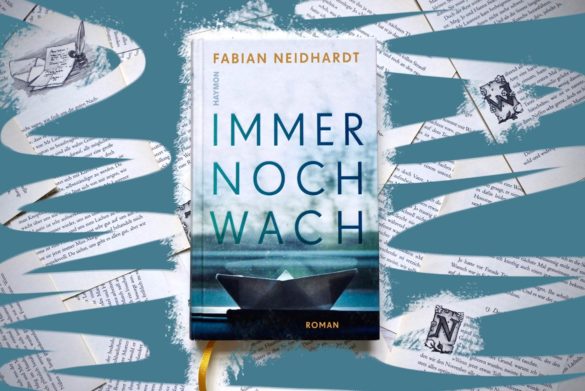 Beitragsbild zu Immer noch wach von Fabian Neidhardt