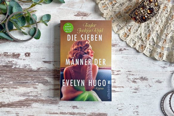 Beitragsbild zu Die sieben Männer der Evelyn Hugo von Taylor Jenkins Reid