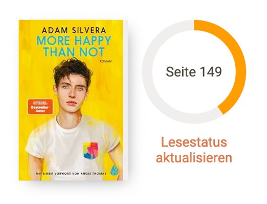 Lesestatus zu More happy than not von Adam Silvera