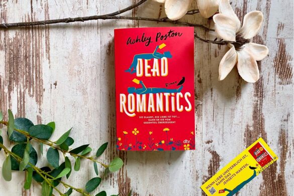 Dead Romantics von Ashley Poston