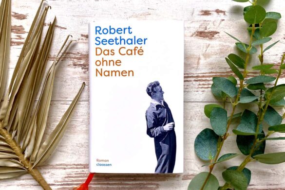 Das Café ohne Namen von Robert Seethaler