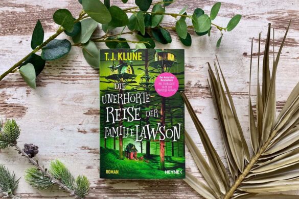 Rezension zu Die unerhörte Reise der Familie Lawson von T. J. Klune