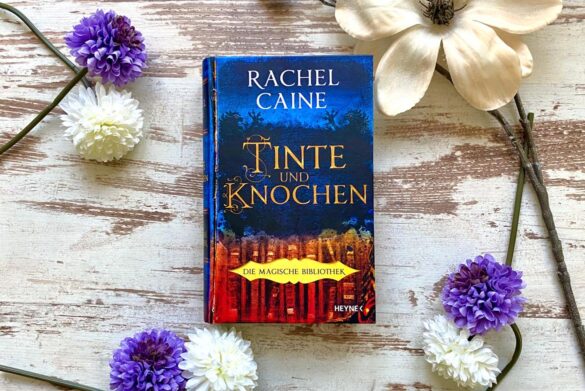 Rezension zu Tinte und Knochen von Rachel Caine