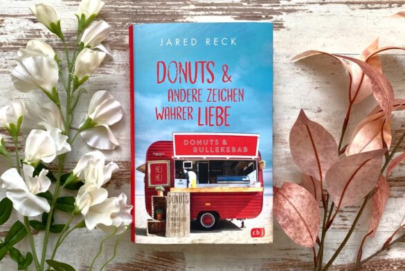 Rezension zu Donuts und andere Zeichen wahrer Liebe von Jared Reck