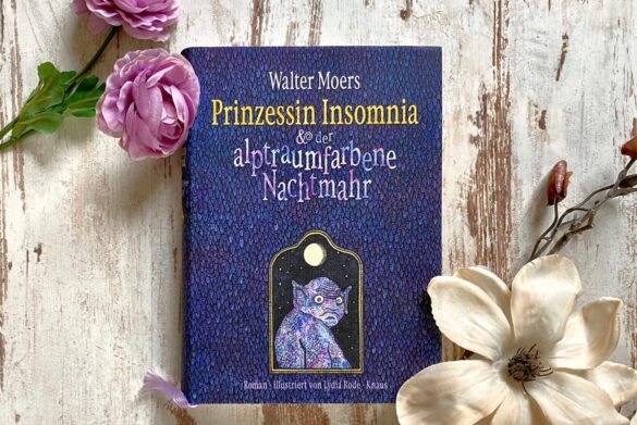 Rezension zu Prinzessin Insomnia & der alptraumfarbene Nachtmahr von Walter Moers