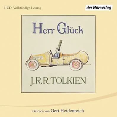 Herr Glück von J. R. R. Tolkien