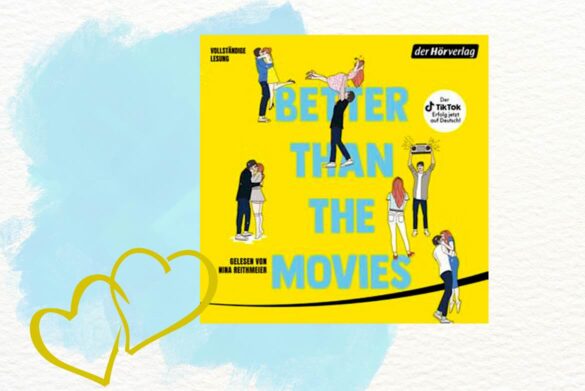 Rezension zu Better than the Movies von Lynn Painter