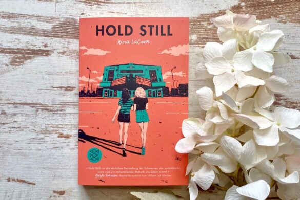 Rezension zu Hold still von Nina LaCour