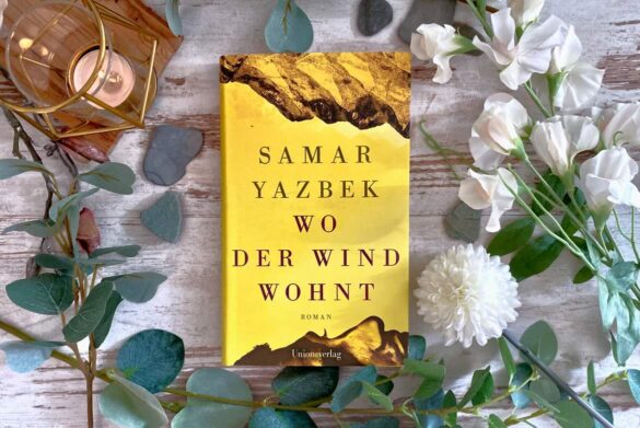 Rezension zu Wo der Wind wohnt von Samar Yazbek