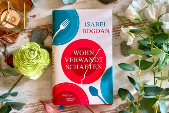 Rezension zu Wohnverwandtschaften von Isabel Bogdan