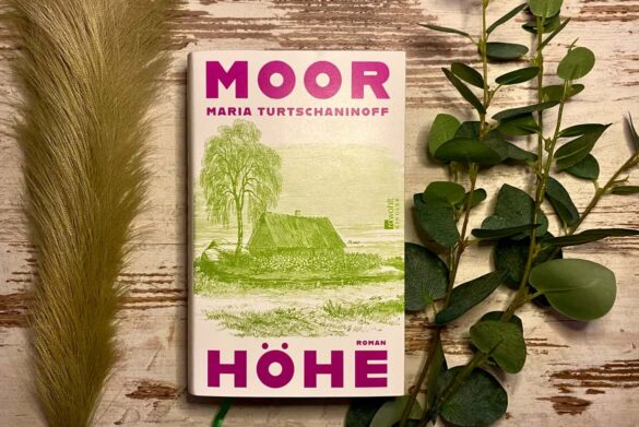 Rezension zu Moorhöhe von Maria Turtschaninoff