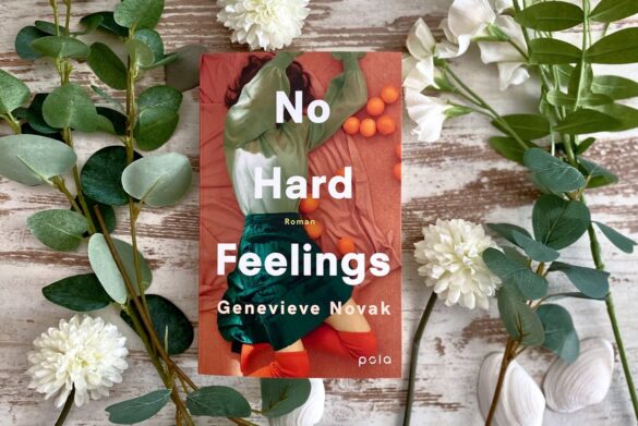Rezension zu No Hard Feelings von Genevieve Novak