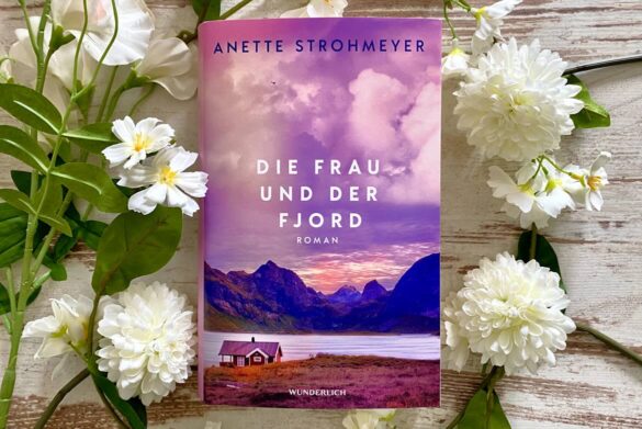 Beitragsbild zur Rezension zu Die Frau und der Fjord von Anette Strohmeyer