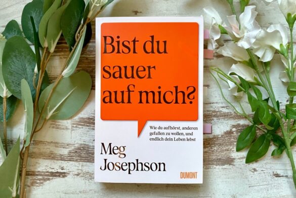 Beitragsbild zur Rezension von Bist du sauer auf mich? von Meg Josephson